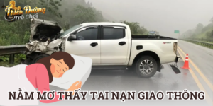 nằm mơ thấy tai nạn giao thông