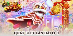 Lân Hái Lộc – Game Slot Trả Thưởng Hấp Dẫn Bậc Nhất Hiện Nay